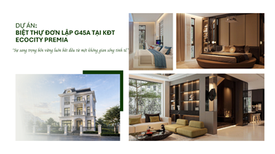 DỰ ÁN: BIỆT THỰ ĐƠN LẬP G45A TẠI KĐT ECOCITY PREMIA